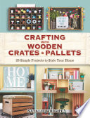 Crafting_with_Wooden_Crates_and_Pallets