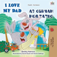 I_Love_My_Dad__English_Bulgarian_Bilingual_Book_