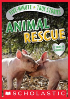 Five-Minute_True_Stories__Animal_Rescue