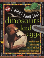 I_Didn_t_Know_That___Dinosaurs_Laid_Eggs