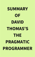 Summary_of_David_Thomas_s_The_Pragmatic_Programmer