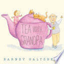 Tea_with_Grandpa