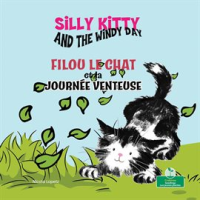 Silly_Kitty_and_the_Windy_Day__Filou_le_chat_et_la_journ__e_venteuse_