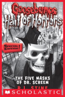 The_Five_Masks_of_Dr__Screem__Special_Edition__Goosebumps_Hall_of_Horrors__3_