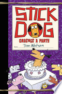 Stick_Dog_Crashes_a_Party