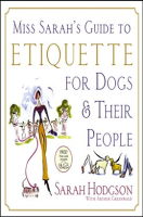 Miss_Sarah_s_Guide_to_Etiquette_for_Dogs___Their_People