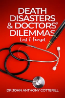 Death_Disasters___Doctors__Dilemmas_-_Lest_I_Forget