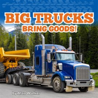 Big_Trucks_Bring_Goods_