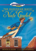 The_Hanukkah_Magic_of_Nate_Gadol