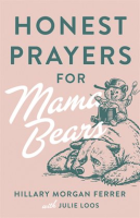 Honest_Prayers_for_Mama_Bears