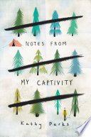 Notes_from_My_Captivity