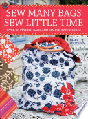 Sew_Many_Bags__Sew_Little_Time