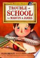 Trouble_at_school_for_Marvin___James