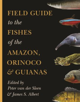 Field_Guide_to_the_Fishes_of_the_Amazon__Orinoco__and_Guianas