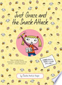 Just_Grace_and_the_snack_attack
