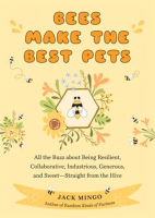 Bees_Make_the_Best_Pets