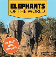 Elephants_of_the_World__Fun_Facts_About_Elephants