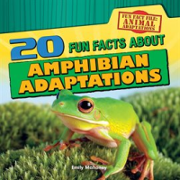 20_Fun_Facts_About_Amphibian_Adaptations