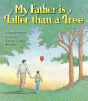 My_father_is_taller_than_a_tree