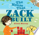 The_house_that_Zack_built
