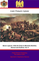 Aide-de-Camp_The_Memoirs_of_Baron_Lejeune_to_Marshals_Berthier__Davout_and_Oudinot__Vol__II