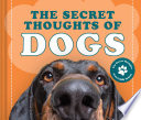 The_Secret_Thoughts_of_Dogs
