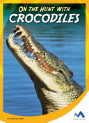 On_the_hunt_with_crocodiles