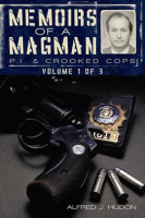 Memoirs_of_a_Magman__P_I____Crooked_Cops__Volume_One