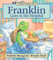 Franklin_Goes_to_the_Hospital