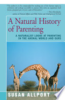 A_Natural_History_of_Parenting