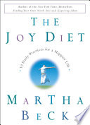 The_joy_diet_ten_daily_practices_for_a_happier_life