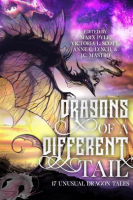 Dragons_of_a_Different_Tail__17_Unusual_Dragon_Tales