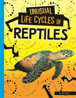 Unusual_Life_Cycles_of_Reptiles