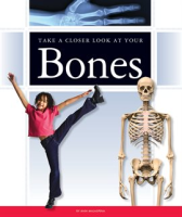 Take_a_Closer_Look_at_Your_Bones