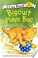 Biscuit_Plays_Ball